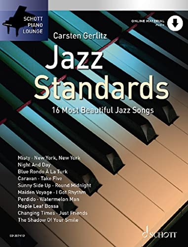 Jazz Standards: 16 Most Beautiful Jazz Songs. Klavier. (Schott Piano Lounge) von Schott Music